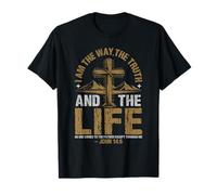 Je suis Le Chemin, La Vérité Et La Vie - Jean 14:6 T-Shirt
