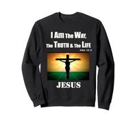 Je suis Le Chemin, la vérité, la Vie, Jésus-Christ (Jean 14, 6) Sweatshirt