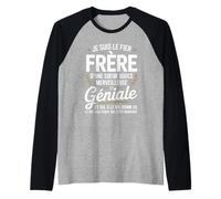 Je suis Le Fier Frère d'une Sœur Douce Merveilleuse Manche Raglan