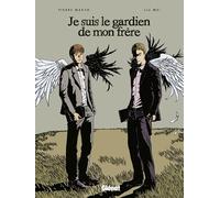 Je suis le gardien de mon frère