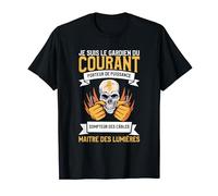 Je Suis Le Gardien Du Courant Électricien T-Shirt