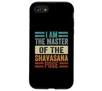 Je suis Le maître de la Pose de Shavasana - Funny Yoga Coque pour iPhone SE (2020) / 7/8