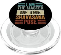 Je suis Le maître de la Pose de Shavasana - Funny Yoga PopSockets PopGrip pour MagSafe