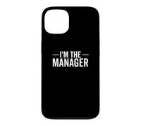 Je suis Le Manager, Funny Boss, appréciation du Milieu de Travail Coque pour iPhone 13