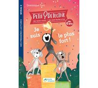 Je suis le plus fort ! - Niveau 2 / J'apprends le son "on" - À partir de 6 ans: Petit détective - Livre de premières lectures