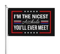 Je suis le plus gentil connard que vous rencontrerez jamais. Drapeaux 90 x 150 cm, double face, impression haute définition, résistants aux intempéries, pour festivals sportifs.