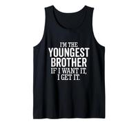Je suis Le Plus Jeune frère, si Je Le Veux, J'Ai Un frère drôle Débardeur