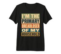 Je suis Le Principal perdant de Famille de ma Maison. C'est drôle T-Shirt Haut de Gamme