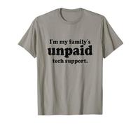 Je suis Le Support Technique Non rémunéré de ma Famille Funny Mens IT Tech T-Shirt