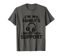 Je suis Le Support Technique Non rémunéré de ma Famille T-Shirt