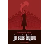 Fabien Nury – Je suis Légion – Édition 50 ans – Relié