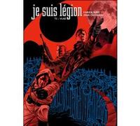 Je suis légion T02 John Cassaday (Auteur), Fabien Nury (Auteur)