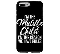 Je suis l'enfant du Milieu, Je suis la Raison pour laquelle Nous Avons des règles, sœur Coque pour iPhone 7 Plus/8 Plus