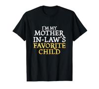 Je suis l'enfant préféré de ma Belle-mère - Amusant T-Shirt Graphique avec Valeur