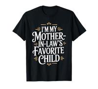 Je suis l'enfant préféré de ma Belle-mère, la Famille des Hommes et des Femmes Amusants T-Shirt