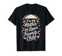 Je suis l'enfant préféré de ma Belle-mère, la Famille des Hommes et des Femmes Amusants T-Shirt