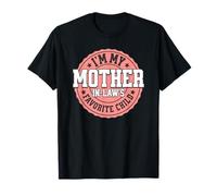 Je suis l'enfant préféré de ma Belle-mère Parent drôle T-Shirt