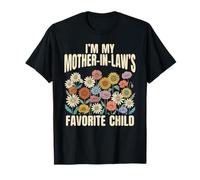 Je suis l'enfant préféré de ma Belle-mère T-Shirt