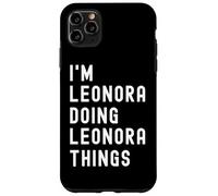 Je suis Leonora Qui Fait des Choses à Leonora Coque pour iPhone 11 Pro Max