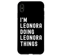 Je suis Leonora Qui Fait des Choses à Leonora Coque pour iPhone XS Max
