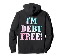 Je suis Libre de dettes Sweat à Capuche