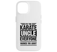 Je suis l'oncle du karaté Dont Tout Le Monde t'a prévenu Coque pour iPhone 14