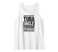 Je suis l'oncle du Tuba Dont Tout Le Monde t'a prévenu Débardeur