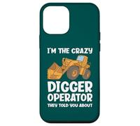 Je suis l'opérateur de Crazy Digger Dont Ils Vous Ont parlé Coque pour iPhone 12 Mini