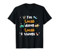 Je suis Lucas qui fait des choses drôles T-Shirt