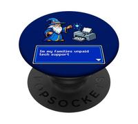 Je suis ma Famille, Assistance Technique Non rémunérée, imprimante Funny Wizard PopSockets PopGrip Adhésif