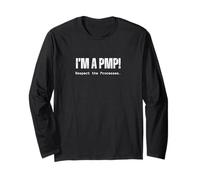 Je suis Maintenant Un PMP ! Respectez Les processus Cadeau de Chef de Projet Manche Longue