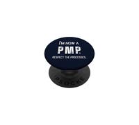 Je suis Maintenant Un PMP ! Respectez Les processus Cadeau de Chef de Projet PopSockets PopGrip Adhésif