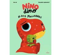 Je suis malaaaade ! Mim (Auteur), Thierry Bedouet (Illustration)