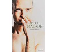 Je suis malade