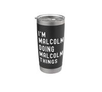 Je Suis Malcolm Qui Fait Des Choses à Malcolm Gobelet isotherme en acier inoxydable double paroi