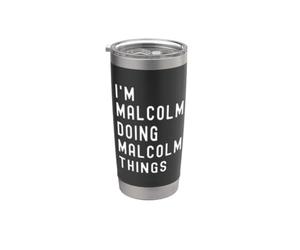 Je Suis Malcolm Qui Fait Des Choses à Malcolm Gobelet isotherme en acier inoxydable double paroi