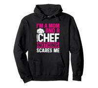 Je suis Maman et Chef, Rien ne m'effraie Sweat à Capuche