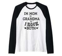 Je suis Maman ET Grand-MÈRE ET Je suis Les Deux Grands-Parents Meme Manche Raglan