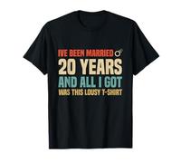 Je suis mariée Depuis 20 Ans et Tout ce Que J'Ai trouvé est nul T-Shirt
