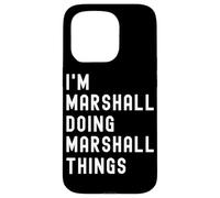 Je suis Marshall Qui Fait des Choses à Marshall Coque pour iPhone 15 Pro