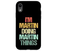 Je suis Martin qui fait des choses avec Martin - Un dicton drôle de nom Martin Coque pour iPhone XR