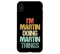 Je suis Martin qui fait des choses avec Martin - Un dicton drôle de nom Martin Coque pour iPhone XS Max