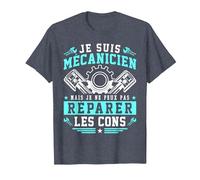 Je suis Mécano Humour idée Cadeau Mécanicien Automobile T-Shirt, Homme, Bleu Chiné, S