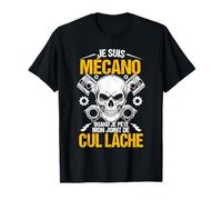 Je suis Mécano Quand Je Pète Mon Joint De Cul Lâche Humour T-Shirt