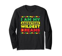 Je suis Mes ancêtres Wildest Dreams Vintage Black History Dark Manche Longue