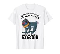 Je Suis Mignon Je Suis un babouin T-Shirt