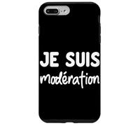 Je suis Modération - Design Humour Duo apéro - Drole Coque pour iPhone 7 Plus/8 Plus