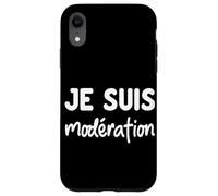 Je suis Modération - Design Humour Duo apéro - Drole Coque pour iPhone XR