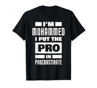 Je suis Mohammed Qui Dit Un drôle de nom de Mohammed T-Shirt Graphique avec Valeur, Homme, Noir, S