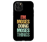 Je suis Moïse Qui Fait Les Choses de Moïse - Funny Saying Cool Name Moses Coque pour iPhone 11 Pro